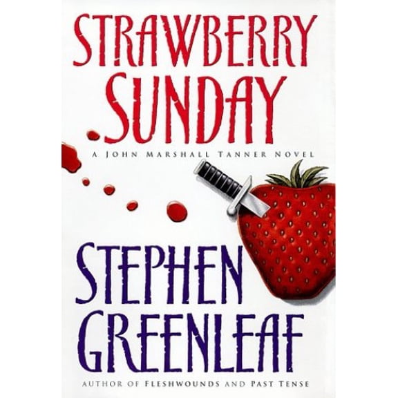 Pre-Owned Strawberry Sunday: A John Marshall Tanner Novel (Hardcover) 0684849542 9780684849546