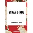 thumbnail image 1 of Stray Birds, (Paperback), 1 of 1
