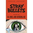 thumbnail image 1 of Stray Bullets Volume 5: Hi-Jinks and Derring-Do (Paperback), 1 of 1