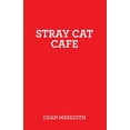 thumbnail image 1 of Stray Cat Cafe (Paperback), 1 of 1