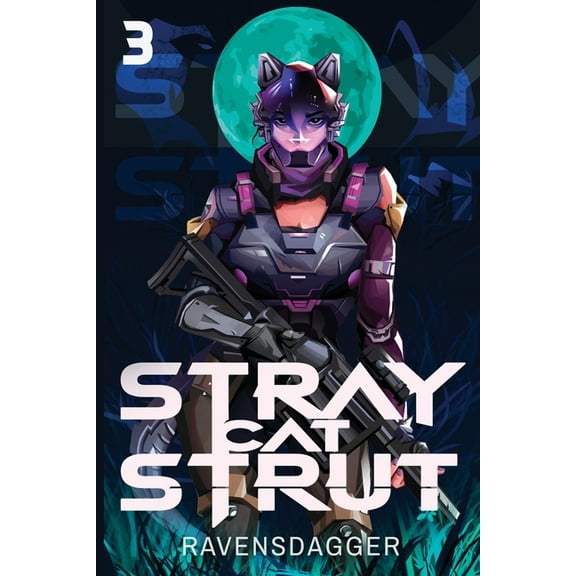 Stray Cat Strut Stray Cat Strut 3, Book 3, (Paperback)