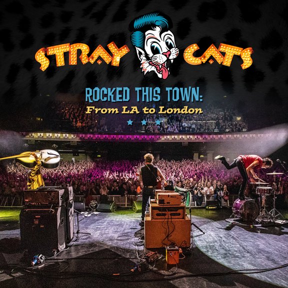 Stray Cats - Rocked This Town: From LA To London - Music & Performance - CD