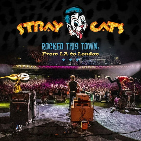 Stray Cats - Rocked This Town: From LA To London - Music & Performance - CD