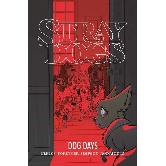Stray Dogs: Dog Days (Paperback)