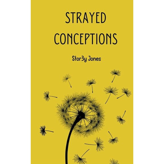 Strayed Conceptions, (Paperback)