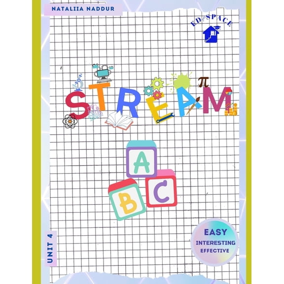 Stream Abc: A Step-By-Step English Readi STREAM ABC Unit 4: A Step-by-Step Reading Course for Ages 3-7: Easy Interesting Interactive With Video Included: Letters, Book 4, (Paperback)