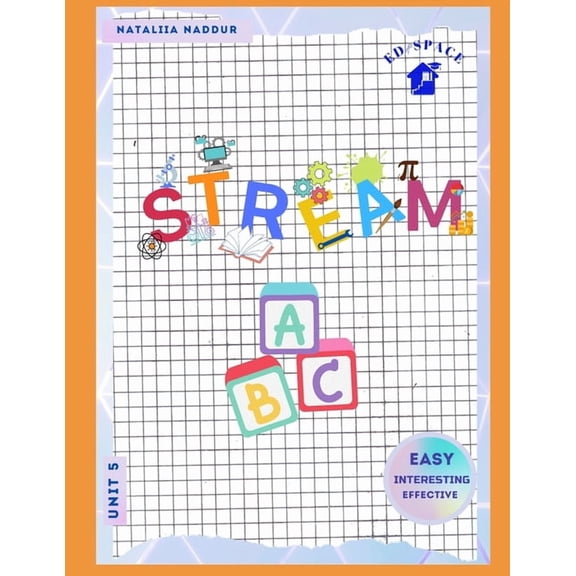 Stream Abc: A Step-By-Step English Readi STREAM ABC Unit 5: A Step-by-Step Reading Course for Ages 3-7: Easy Interesting Interactive With Video Included: Letters, Book 5, (Paperback)