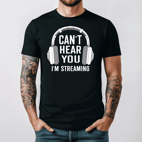 Streamer Gamer Online Live Streaming Video Game Funny Shirt V17064,for men and women up to 5XL