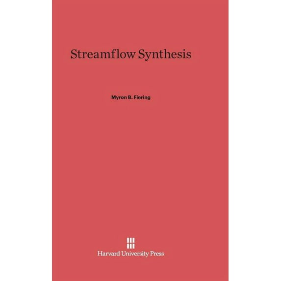 Streamflow Synthesis, (Hardcover)