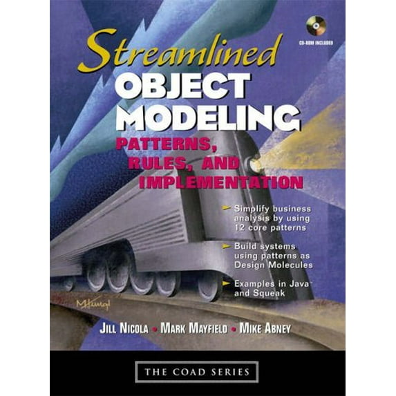 Pre-Owned Streamlined Object Modeling: Patterns, Rules, and Implementation (Coad Series) Paperback