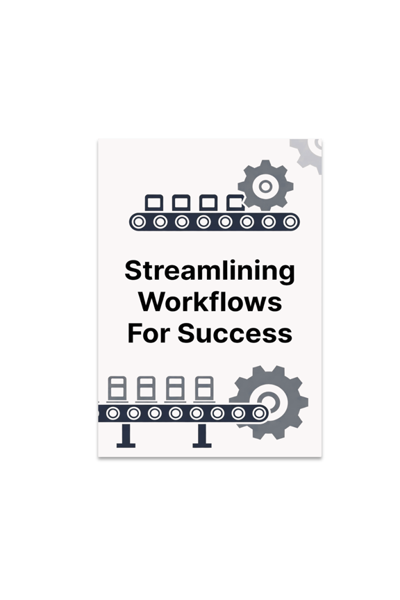 Streamlining Workflows For Success - Operations Manager Decor - 13x19 Poster Print