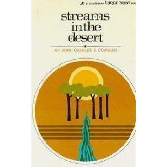 Pre-Owned Streams in the Desert (Paperback) 0310225272 9780310225270