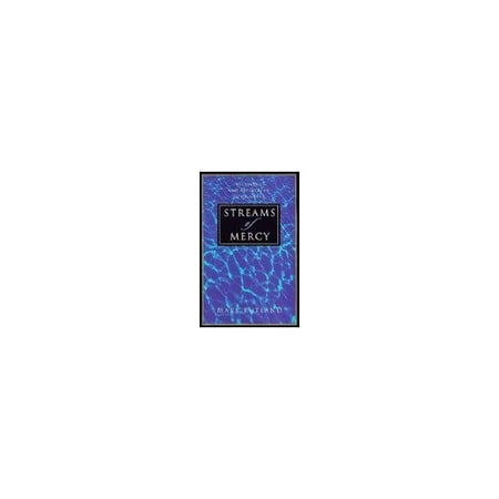Pre-Owned Streams of Mercy: Receiving and Reflecting God s Grace 9780892839988 0892839988 Paperback