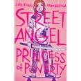 thumbnail image 1 of Pre-Owned Street Angel: Princess of Poverty (Paperback) 1534324844 9781534324848, 1 of 1