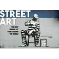 thumbnail image 1 of Street Art: The Best Urban Art from Around the World (Paperback), 1 of 1