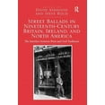 thumbnail image 1 of Street Ballads in Nineteenth-Century Britain, Ireland, and North America: The Interface between Print and Oral Tradition, (Paperback), 1 of 1