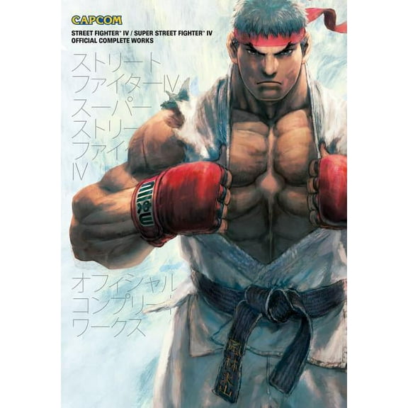 Street Fighter IV & Super Street Fighter IV: Official Complete Works (Paperback)