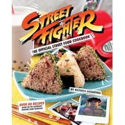Street Fighter The Official Street Food Cookbook, Hardcover