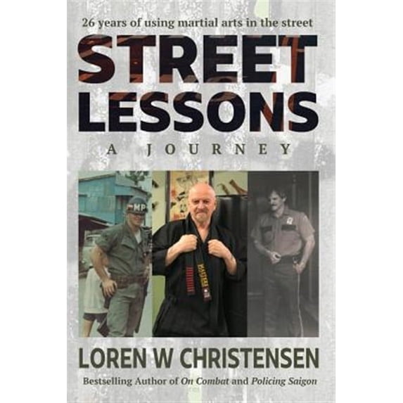 Street Lessons, a Journey (Paperback) by Professor Dan Anderson, Loren W Christensen
