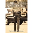 thumbnail image 1 of Pre-Owned Street Level Narcotics: A Patrolman's Guide To Working Street Level Dope (Paperback) 1440168474 9781440168475, 1 of 1