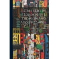 thumbnail image 1 of Street Life In London. By J. Thomson And Adolphe Smith (Paperback), 1 of 1