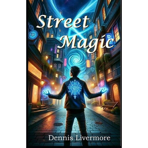 Street Magic, (Paperback)