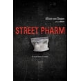 thumbnail image 1 of Street Pharm, (Paperback), 1 of 1