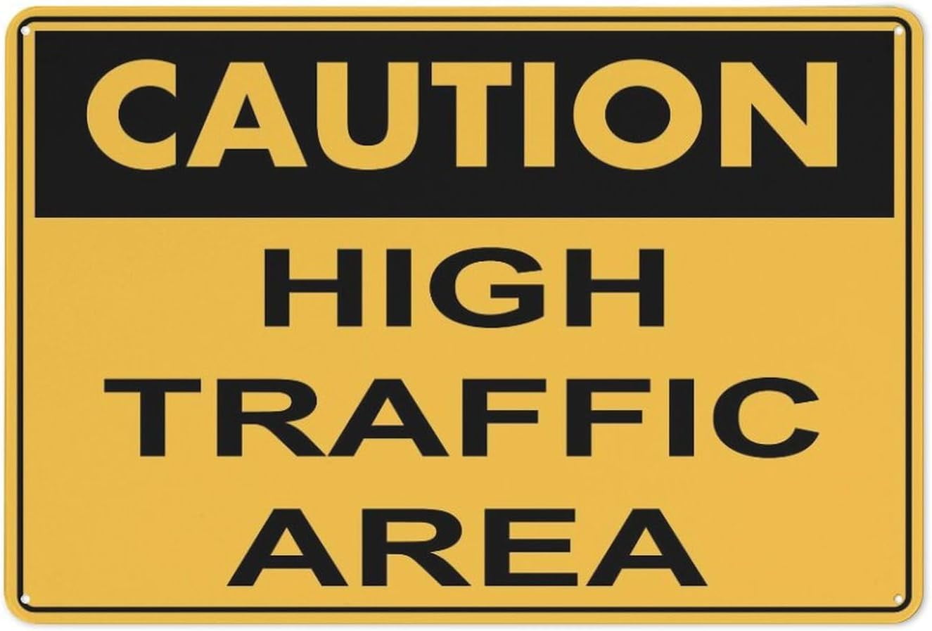 Street Sign Caution High Traffic Area Sign, 12 X 8 Inches Rust Free ...