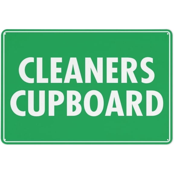 Street Sign Cleaners Cupboard Sign, 12 X 8 Inches Rust Free Aluminum Metal Sign, Weather Resistant Durable In Easy To Mount