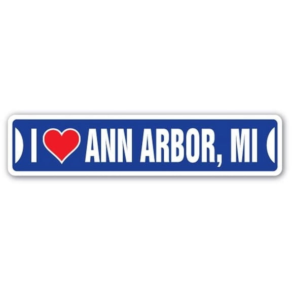 Street Sign - I Love Ann Arbor, Michigan