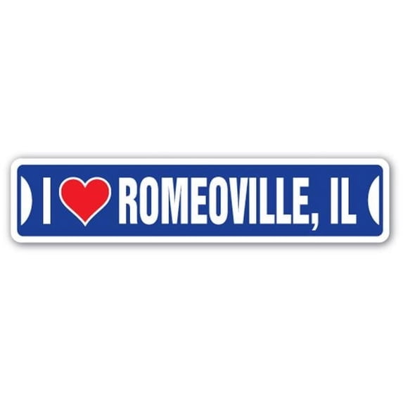 Street Sign - I Love Romeoville, Illinois