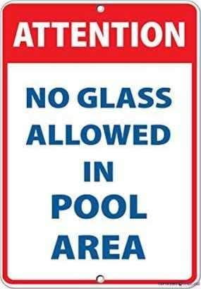 Street Sign Indication Warning Sign Attention No Glass Allowed in Pool ...