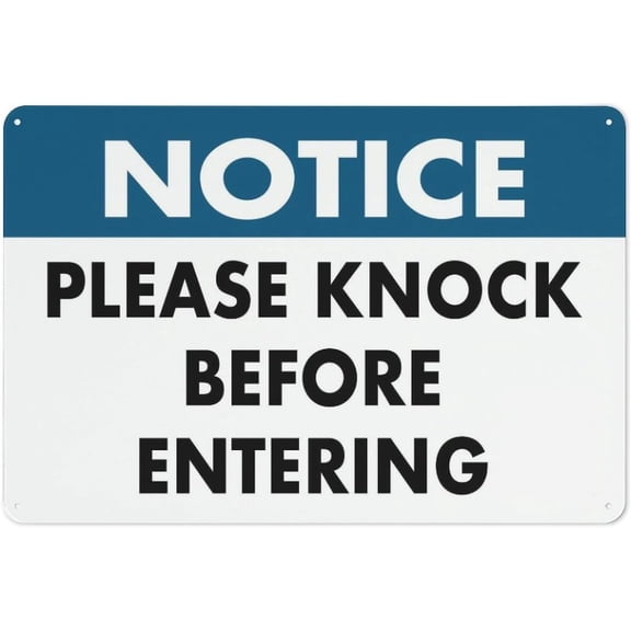 Street Sign Metal Tin Signs Notice Please Knock Before Entering Sign Metal 8"x12" Rust Free Aluminum, Indoor & Outdoor Use For Fence And Yard, Knock Before Enter Marker