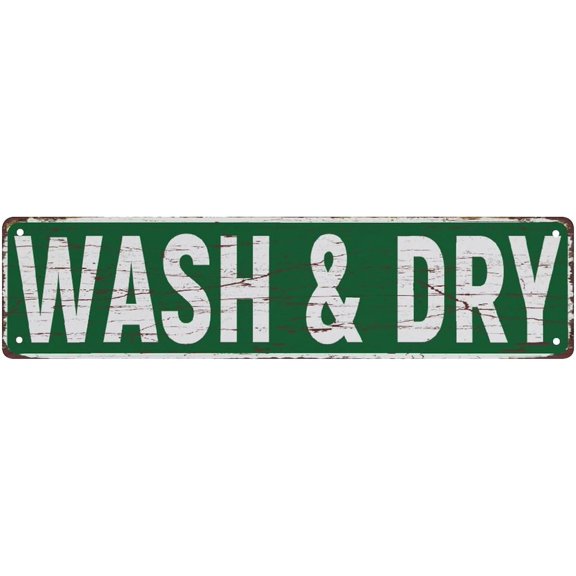 Street Sign Metal Tin Signs Wash & Dry Vintage Metal Sign Retro Metal Plaque Bar Pub Poster Wall Art Decor Tin Sign 4"x16"