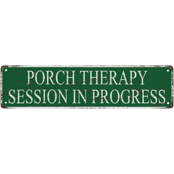 Street Sign Porch Therapy Session In Progress The Unique Wall Decoration Of The Vintage Diner Metal Tin Sign Shop Cafe Restaurant 4X16 Inches