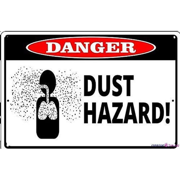 Street Sign Warning Vintages Danger Dust Hazard Workplace Bar Club Hotel & Outdoor Garage Sign Size: 8 x 12 inch