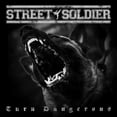 thumbnail image 1 of Street Soldier - Turn Dangerous - Music & Performance - CD, 1 of 1