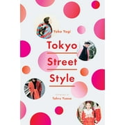 Street Style: Tokyo Street Style (Paperback)