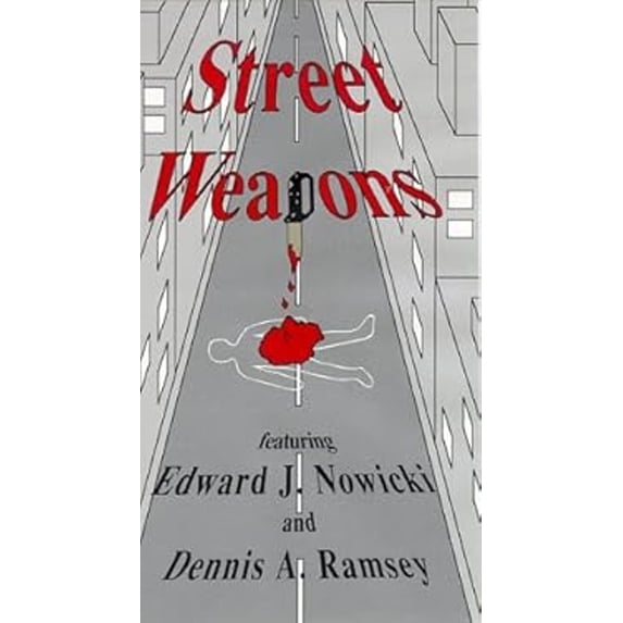 Pre-Owned Street Weapons: An Identification Manual for Improvised, Unconventional, Unusual, Homemade, Disguised, and Exotic Personal Weapons (Hardcover) 1879411113 9781879411111