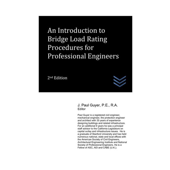 Street and Highway Engineering: An Introduction to Bridge Load Rating Procedures for Professional Engineers (Paperback)
