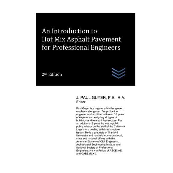 Street and Highway Engineering An Introduction to Hot Mix Asphalt Pavement for Professional Engineers, (Paperback)
