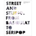 thumbnail image 1 of Pre-Owned Street and Studio: From Basquiat to Seripop (Paperback 9783869840161) by CathÃ©rine Hug, Gerald Matt, Thomas Miessgang, 1 of 1