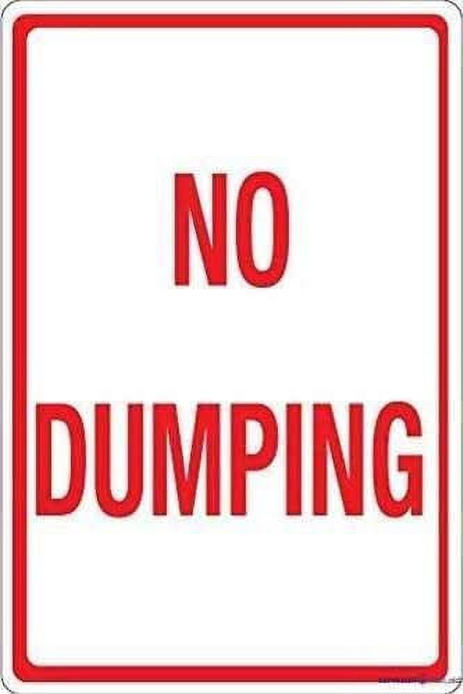 Street sign Indication warning sign No Dumping Wall Art Outdoor Indoor ...