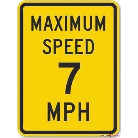 Street sign warning plaque Maximum Speed 7 Mph, Engineer Grade Metal Tin Sign Wall Art Decor Safety Warning Signs For Outdoor & Indoor office Sign 8 X 12 Inch