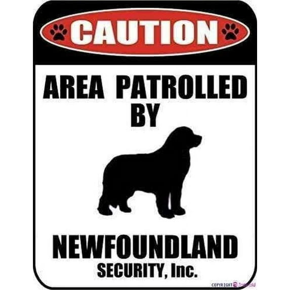 Street sign warning plaque Metal Tin Caution Area Patrolled By A Newfoundland Dog Metal Aluminum For Wall Art 8x12 Inch Office Signs Outdoor & Indoor Sign