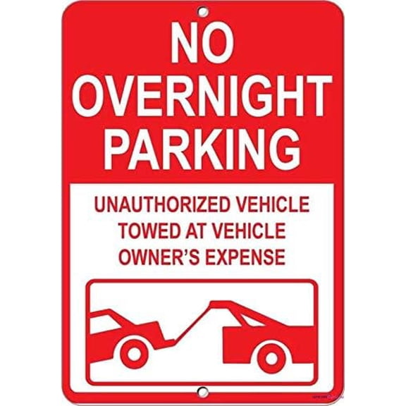 Warning Plaque No Overnight Parking Unauthorized Vehicle Towed Away Sign Courtyard Decoration, For Outdoor & Indoor 8 X 12 Inch