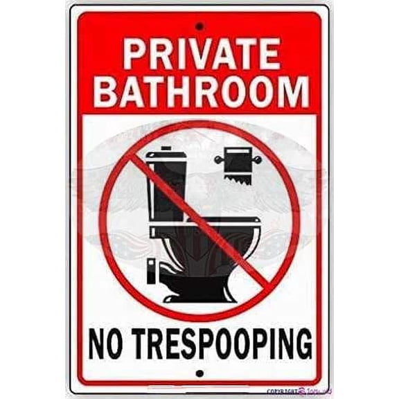 Street sign warning plaque Private Bathroom Restroom No Trespooping Metal Tin Sign Wall Art Decor Warning Signs For Outdoor & Indoor office Sign 8 X 12 Inch