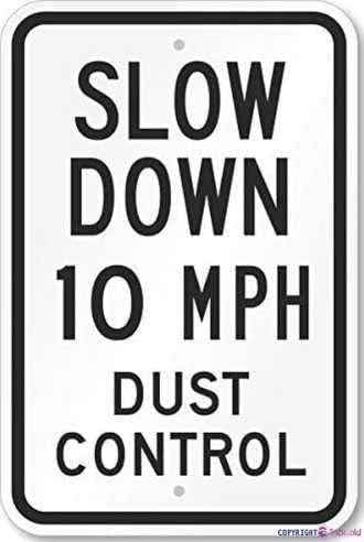 warning plaque Slow Down 10 Mph Dust Control Metal Tin Sign Wall Art ...