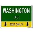 thumbnail image 1 of Street sign warning plaque Washington, D.c. This Exit Only - Heavy Duty Metal For Wall Decor Office Signs Outdoor & Indoor Tin Sign Size: 8 x 12 inch, 1 of 5