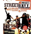 thumbnail image 1 of Pre-Owned Streetball: All the Ballers, Moves, Slams, & Shine (Paperback) 0060724447 9780060724443, 1 of 1